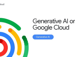AI Google Cloud Dukung Produksi Konten Kreator Profesional
